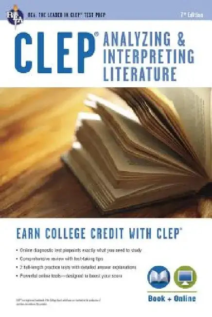 Clep(r) Analyzing & Interpreting Literature Book + Online [With Access Code] by Editors of Rea