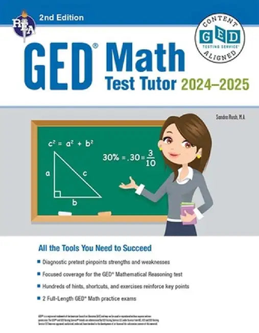 GED(R) Math Test Tutor, 2nd Edition by Sandra Rush