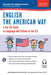 English the American Way: A Fun Guide to English Language 2nd Edition by Sheila Mackechnie Murtha