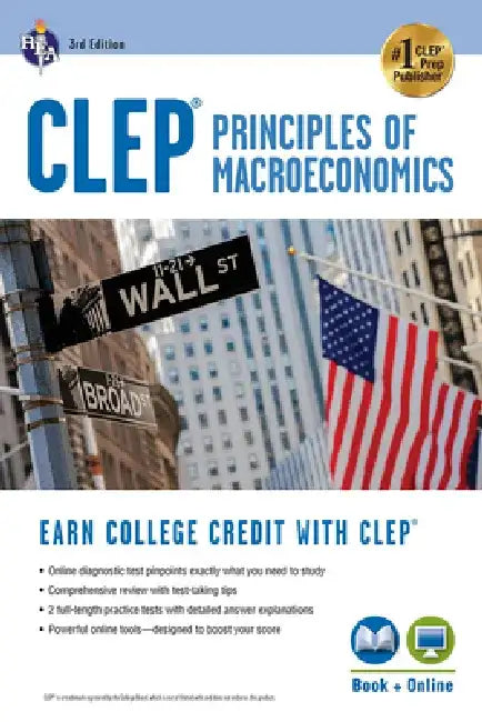 Clep(r) Principles of Macroeconomics 3rd Ed., Book + Online by Jason Welker