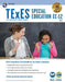 TExES Special Education Ec-12, 2nd Ed., Book + Online by Jill L. Haney