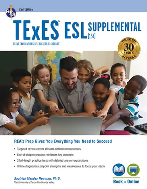 TExES ESL Supplemental (154), 2nd Ed., Book + Online by Beatrice Mendez Newman