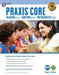 Praxis Core Academic Skills for Educators (5713, 5723, 5733) Book + Online, 3rd Ed. by Sandra Rush