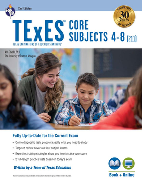 TExES Core Subjects 4-8 (211) 2nd Ed., with Online Practice Tests by Ann M. L. Cavallo