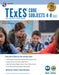 TExES Core Subjects 4-8 (211) 2nd Ed., with Online Practice Tests by Ann M. L. Cavallo