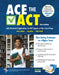 Ace the ACT 2026-2027 Book + Online by Dave Dobos, Jim Kebe, Kelly Roell