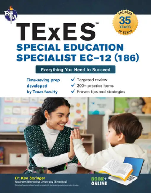 TExES Special Education Specialist Ec-12 (186) 2026-2027 by Ken Springer