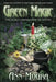 Green Magic: The Sacred Connection to Nature by Ann Moura