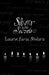 Silver Is for Secrets by Laurie Faria Stolarz