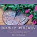 Book of Witchery: Spells, Charms & Correspondences for Every Day of the Week by Ellen Dugan