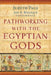 Pathworking with the Egyptian Gods by Judith Page