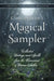 Cunningham's Magical Sampler: Collected Writings and Spells from the Renowned Wiccan Author by Detraci Regula