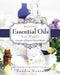 Mixing Essential Oils for Magic: Aromatic Alchemy for Personal Blends by Sandra Kynes