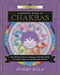Llewellyn's Complete Book of Chakras: Your Definitive Source of Energy Center Knowledge for Health, Happiness, and Spiritual Evolution by Cyndi Dale