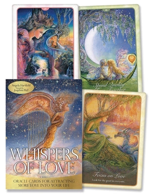 Whispers of Love Oracle: Oracle Cards for Attracting More Love Into Your Life by Angela Hartfield