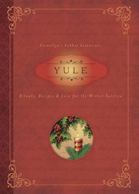 Yule: Rituals, Recipes & Lore for the Winter Solstice by Susan Pesznecker