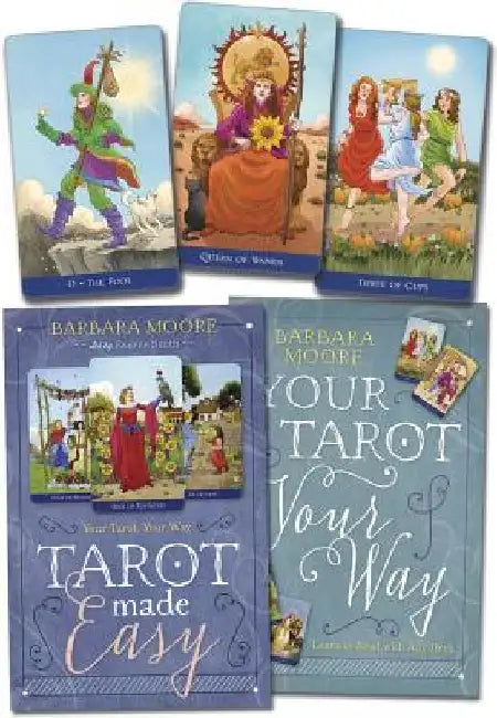 Tarot Made Easy: Your Tarot Your Way by Barbara Moore