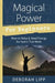 Magical Power for Beginners: How to Raise & Send Energy for Spells That Work by Lipp, Deborah
