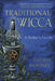 Traditional Wicca: A Seeker's Guide by Thorn Mooney