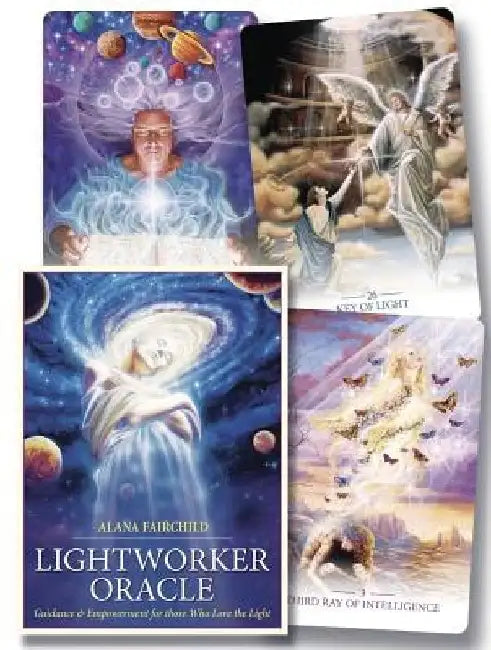 Lightworker Oracle: Guidance & Empowerment for Those Who Love the Light by Alana Fairchild