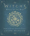 Witch's Wheel of the Year: Rituals for Circles, Solitaries & Covens by Jason Mankey