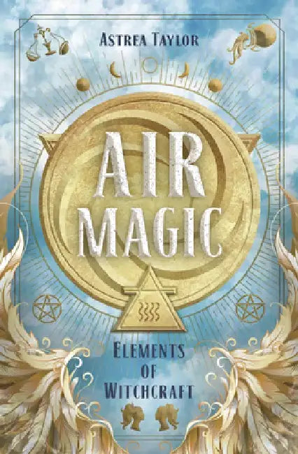 Air Magic by Astrea Taylor