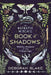 The Eclectic Witch's Book of Shadows: Witchy Wisdom at Your Fingertips by Deborah Blake