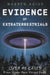 Evidence of Extraterrestrials: Over 40 Cases Prove Aliens Have Visited Earth by Warren Agius