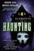 Elements of a Haunting: Connecting History with Science to Uncover the Greatest Ghost Stories Ever Told by Brandon Alvis