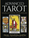 Advanced Tarot: An In-Depth Guide to Practical & Intuitive Tarot Card Reading by Paul Fenton-Smith