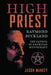 High Priest: Raymond Buckland, the Father of American Witchcraft by Jason Mankey