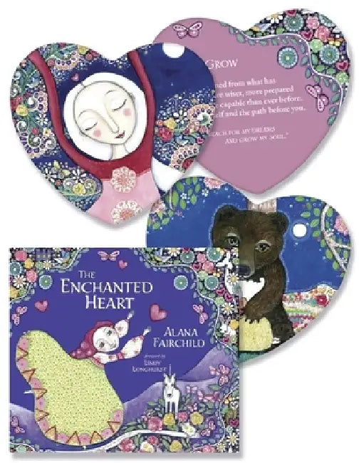 The Enchanted Heart: Affirmations and Guidance for Hope, Healing & Magic by Alana Fairchild