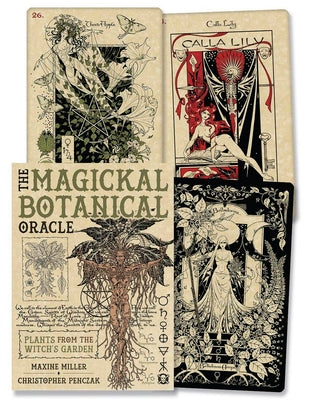 The Magickal Botanical Oracle: Plants from the Witch's Garden by Maxine Miller