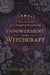 Empowerment Through Witchcraft: A Wiccan Guide for the Magickal Practitioner by Linda Murphy