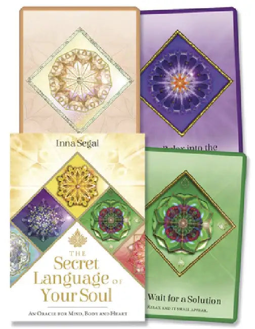 The Secret Language of Your Soul: An Oracle for Mind, Body and Heart by Inna Segal