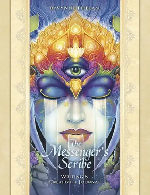The Messenger's Scribe Journal: Writing & Creativity Journal by Ravynne Phelan