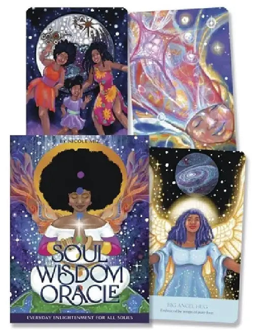 Soul Wisdom Oracle: Everyday Enlightenment for All Souls by Nicole Miz