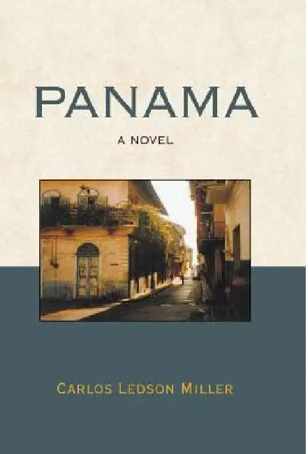 Panama by Carlos Ledson Miller