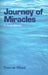 Journey of Miracles: A Travel Memoir by Yvonne West