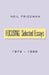 Focusing: Selected Essays: 1974-1999 by Neil Friedman