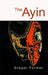 The Ayin by Gregor Former