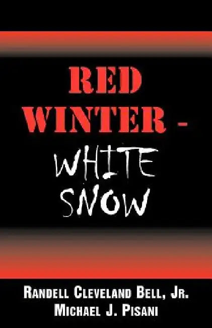 Red Winter-White Snow by Randell Cleveland, Jr. Bell