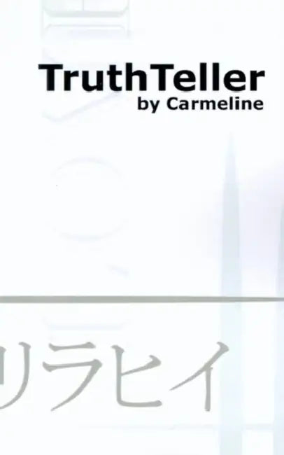 TruthTeller by Carmeline