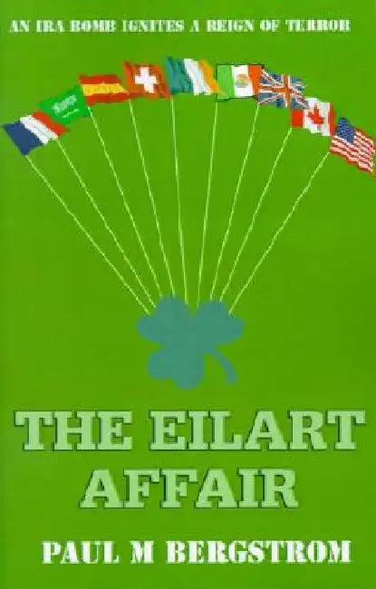 The Eilart Affair by Paul M. Bergstrom