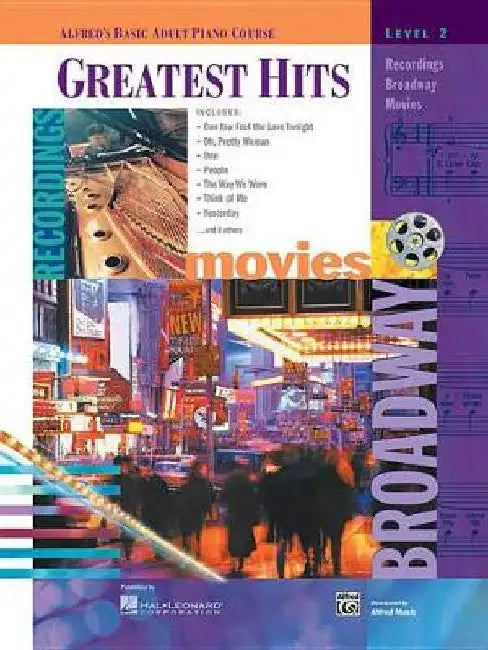 Greatest Hits, Level 2: Recordings, Broadway, Movies by E. L. Lancaster