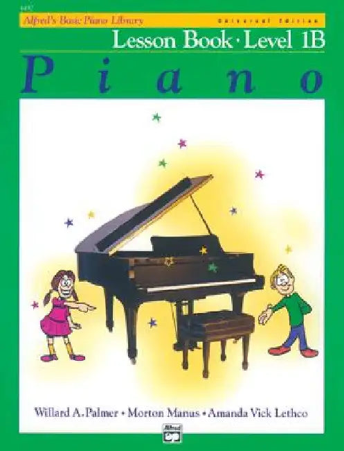 Alfred's Basic Piano Library Lesson Book, Bk 1b: Book & CD by Willard A. Palmer