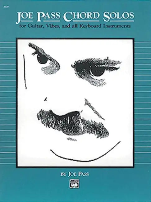 Joe Pass Chord Solos: For Guitar, Vibes & All Keyboard Instruments by Joe Pass