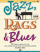 Jazz, Rags & Blues, Bk 1: 10 Original Pieces for the Late Elementary to Early Intermediate Pianist by Martha Mier