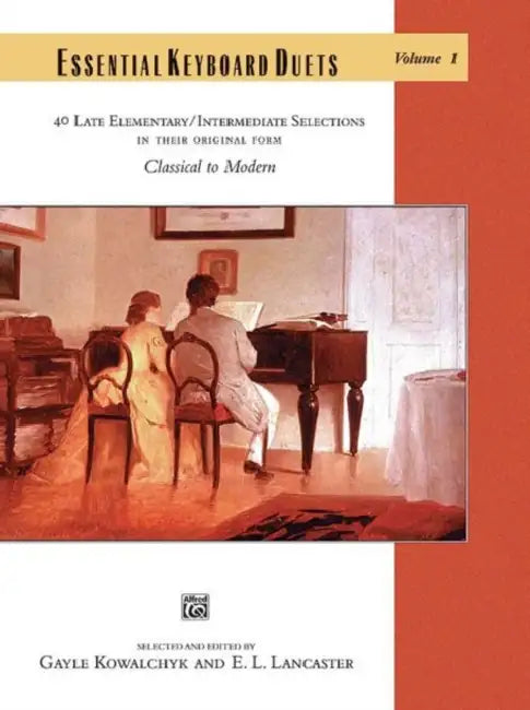 ESSENTIAL KEYBOARD DUETS VOLUME 1 by KOWALCHYK & LANCASTE