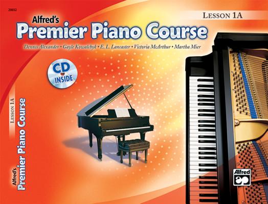 Premier Piano Course Lesson Book, Bk 1a: Book & CD [With CD] by Dennis Alexander